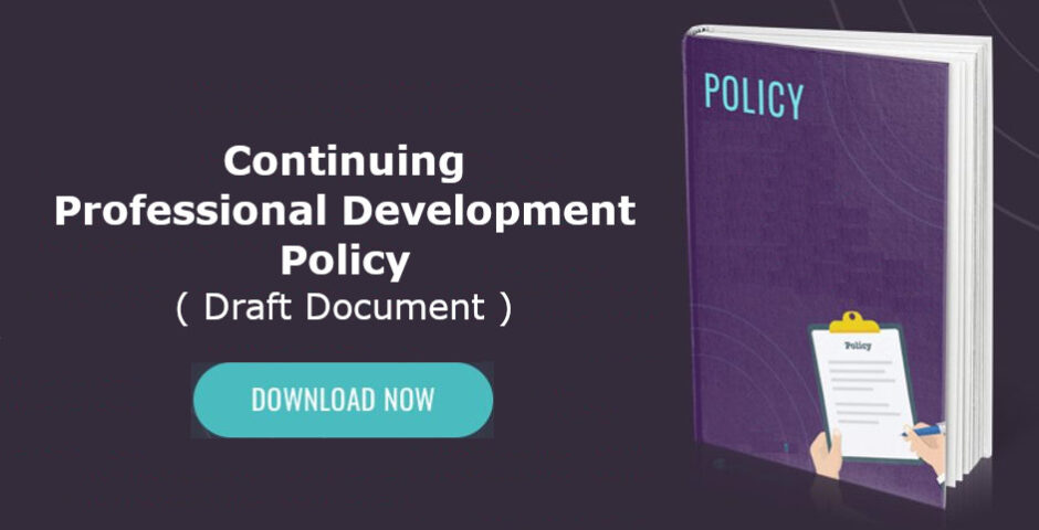 Continuing Professional Development Policy – Draft Document